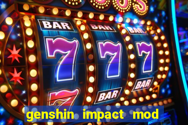 genshin impact mod menu 2024